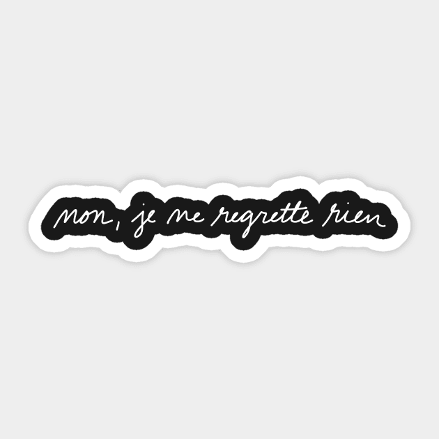 je ne regrette rien (white) Sticker by noranovak